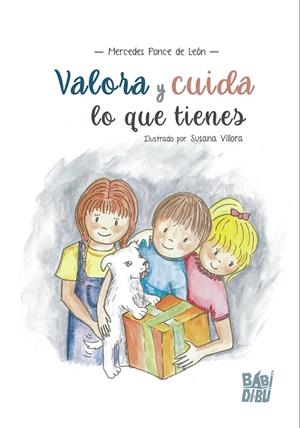 VALORA Y CUIDA LO QUE TIENES | 9788419454522 | PONCE DE LEON, MERCEDES