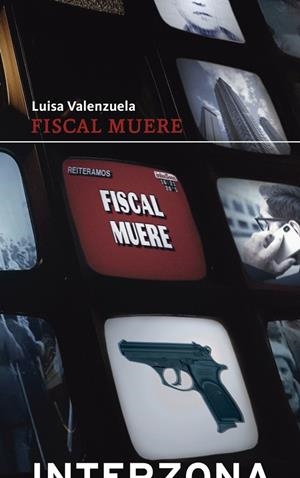 FISCAL MUERE | 9789877900439 | VALENZUELA, LUISA