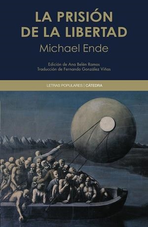 PRISIÓN DE LA LIBERTAD, LA | 9788437645223 | ENDE, MICHAEL