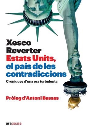 ESTATS UNITS, EL PAÍS DE LES CONTRADICCIONS | 9788418928673 | REVERTER , XESCO