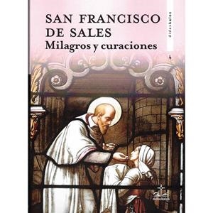 MILAGROS Y CURACIONES | 9788417185954 | DE LA VISITACIÓN DE ANNECY, HERMANAS