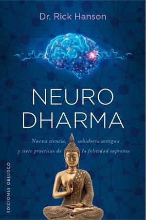 NEURODHARMA | 9788491119241 | HANSON, DR. RICK