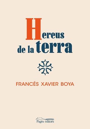 HEREUS DE LA TERRA | 9788413031521 | BOYA, FRANCÉS XAVIER