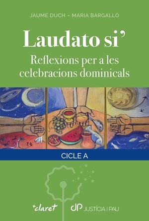 LAUDATO SI' | 9788491364252 | DUCH, JAUME / BARGALLÓ, MARIA