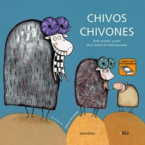 CHIVOS CHIVONES - BATA | 9788413431888 | GONZÁLEZ, OLALLA