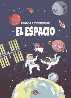 ESPACIO, EL. EXPLORA Y DESCUBRE | 9788419262073 | BRILLANTE, GIUSEPPE
