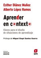 APRENDER EN CONTEXTO | 9788411208192 | INNOVACION EDUCATIVA