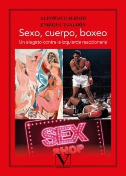 SEXO, CUERPO, BOXEO | 9788413378596 | UJALDÓN, ENRIQUE