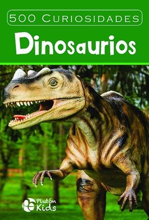 500 CURIOSIDADES : DINOSAURIOS | 9788419087119 | VARIOS AUTORES