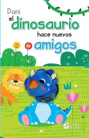 DANI EL DINOSAURIO HACE NUEVOS AMIGOS | 9788419087379 | VARIOS AUTORES