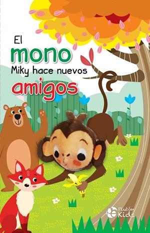 MONO MIKY HACE NUEVOS AMIGOS, EL | 9788419087416 | VARIOS AUTORES