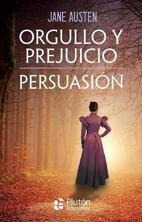 ORGULLO Y PREJUICIO - PERSUASIÓN | 9788419087706 | AUSTEN, JANE