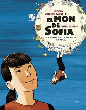 MÓN DE SOFIA, EL (NOVEL·LA GRÀFICA) | 9788418833540 | GAARDER, JOSTEIN / ZABUS, VINCENT/NICOBY