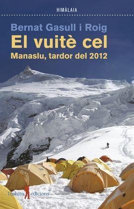 VUITE CEL, EL | 9788412603002 | GASULL I ROIG, BERNAT