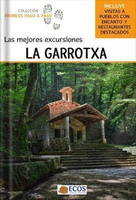 GARROTXA, LA. LAS MEJORES EXCURSIONES | 9788412560480 | BARBA, CESAR