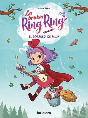 BRUIXA RING RING 02, LA. EL SORTILEGI DE PLUJA | 9788424672737 | TEBA, ALICIA