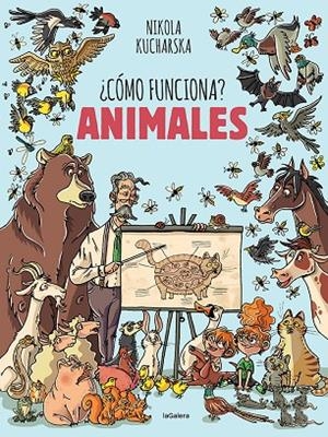 CÓMO FUNCIONA : ANIMALES | 9788424671761 | KUCHARSKA, NIKOLA