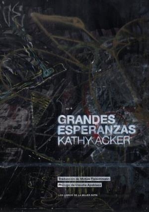 GRANDES ESPERANZAS | 9789569648304 | ACKER, KATHY