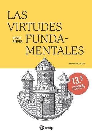 VIRTUDES FUNDAMENTALES, LAS | 9788432162770 | PIEPER, JOSEF