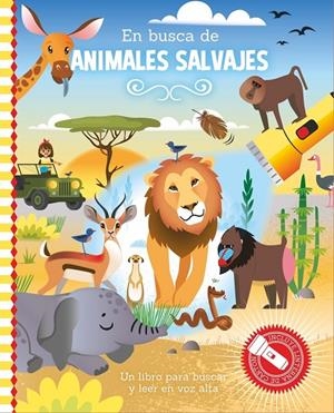 EN BUSCA DE ANIMALES SALVAJES (LIBRO CON LINTERNA) | 9789463547710
