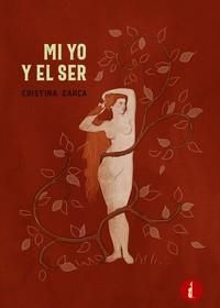 MI YO Y EL SER | 9788419274267 | ZARCA, CRISTINA