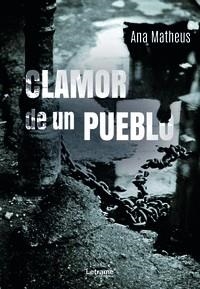 CLAMOR DE UN PUEBLO | 9788411441117 | MATHEUS, ANA