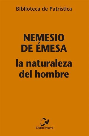NATURALEZA DEL HOMBRE, LA | 9788497155397 | NEMESIO DE EMESA