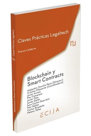 CLAVES PRACTICAS BLOCKCHAIN Y SMART CONTRACTS | 9788418899829 | LEFEBVRE-EL DERECHO