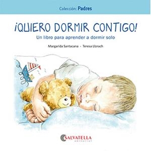 QUIERO DORMIR CONTIGO! | 9788419565259 | SANTACANA GIBERT, MARGARIDA