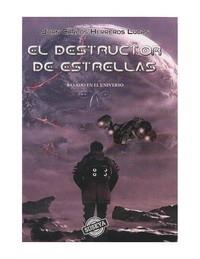 DESTRUCTOR DE ESTRELLAS, EL | 9788412481761