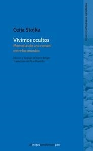 VIVIMOS OCULTOS | 9788412616002 | STOJKA, CEIJA