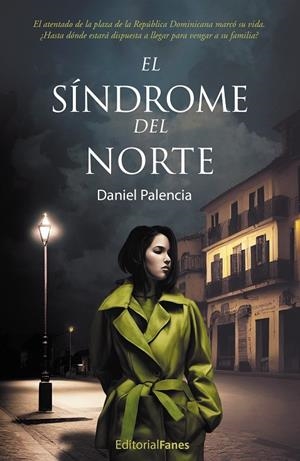 SÍNDROME DE NORTE, EL | 9788412546651 | PALENCIA, DANIEL