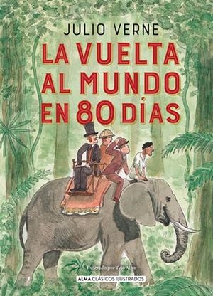 VUELTA AL MUNDO EN 80 DÍAS, LA | 9788418395987 | VERNE, JULES