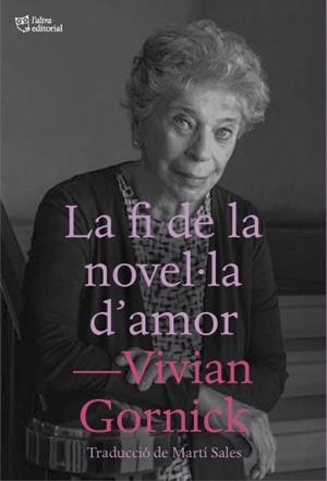 FI DE LA NOVEL·LA D'AMOR, LA | 9788412572421 | GORNICK, VIVIAN