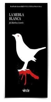 MERLA BLANCA, LA | 9788412539714 | MARTÍNEZ AMORÓS, JULI