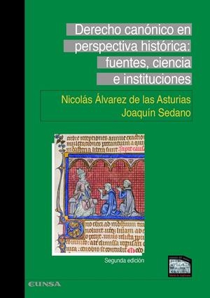 DERECHO CANÓNICO EN PERSPECTIVA HISTÓRICA | 9788431338077 | ÁLVAREZ DE LAS ASTURIAS BOHORQUES HEREDIA, NICOLÁS / SEDANO RUEDA, JOAQUÍN