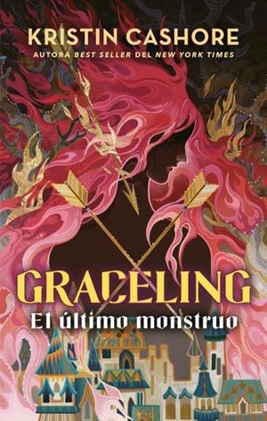 GRACELING 02. EL ÚLTIMO MONSTRUO | 9788417854867 | CASHORE, KRISTIN