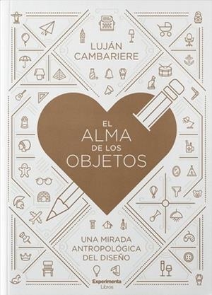 ALMA DE LOS OBJETOS, EL | 9788418049903 | CAMBARIERE, LUJAN