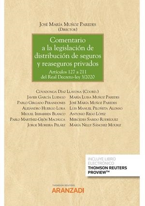 COMENTARIO A LA LEGISLACION DE DISTRIBUCION DE SEGUROS Y REASEGUROS PR | 9788411251693 | MUÑOZ PAREDES, JOSÉ MARÍA