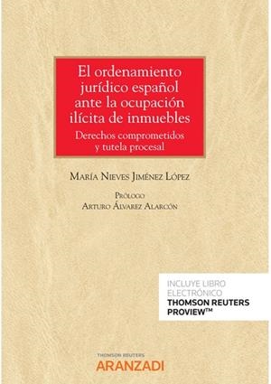 ORDENAMIENTO JURIDICO ESPAÚOL ANTE LA OCUPACION ILICITA DE INMUEBLES | 9788411252713 | JIMÉNEZ LÓPEZ, MARÍA NIEVES