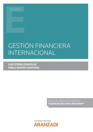 GESTION FINANCIERA INTERNACIONAL DUO | 9788411253086 | OTERO GONZÁLEZ, LUIS/ DURÁN SANTOMIL, PABLO