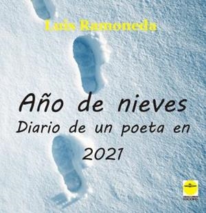 AñO DE NIEVES | 9788417892500 | RAMONEDA, LUIS