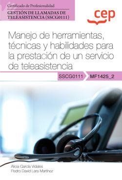 MANUAL MANEJO DE HERRAMIENTAS TECNICAS Y HABILIDADES PARA LA PRESTACIO | 9788419396419 | GARCÍA VIDALES, ALICIA / LARA MARTÍNEZ,  PEDRO DAVID