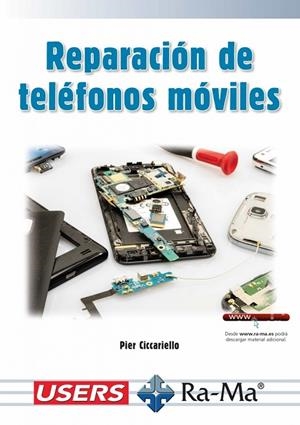 REPARACION DE TELEFONOS MOVILES | 9788419444264 | CICCARELLO, PIER