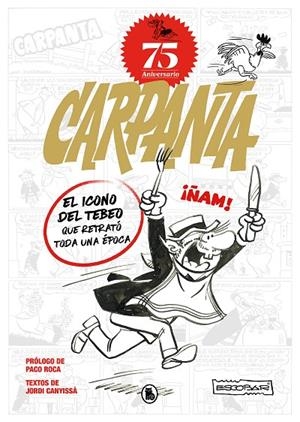 CARPANTA 75 ANIVERSARIO | 9788402427878 | ESCOBAR, JOSEP
