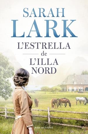 ESTRELLA DE L'ILLA NORD, L' | 9788418033919 | LARK, SARAH