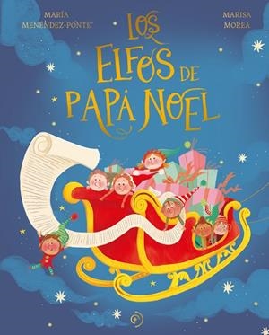 ELFOS DE PAPÁ NOEL, LOS | 9788419004581 | MENENDEZ-PONTE, MARIA