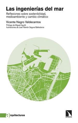 INGENIERÍAS DEL MAR, LAS | 9788413525853 | NEGRO VALDECANTOS, VICENTE