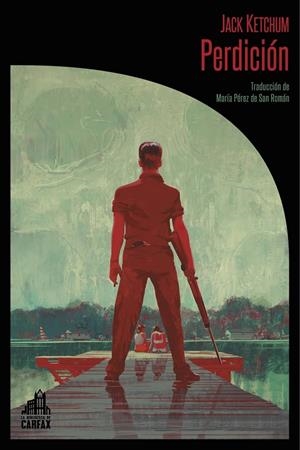 PERDICIÓN | 9788412564006 | KETCHUM, JACK
