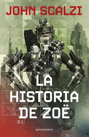 HISTORIA DE ZÖE 04, LA | 9788445013311 | SCALZI, JOHN